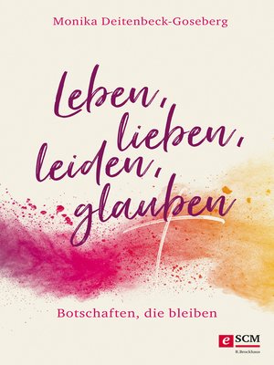 cover image of Leben, lieben, leiden, glauben